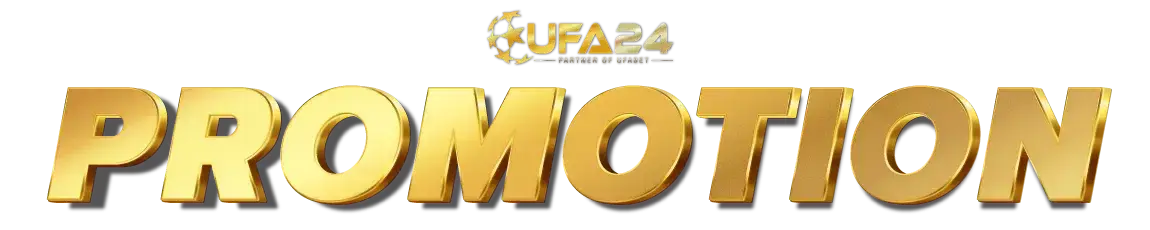 โปรโมชั่นUFA24 บาคาร่าชั้นนำ